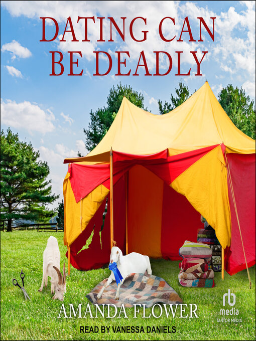 Title details for Dating Can Be Deadly by Amanda Flower - Available